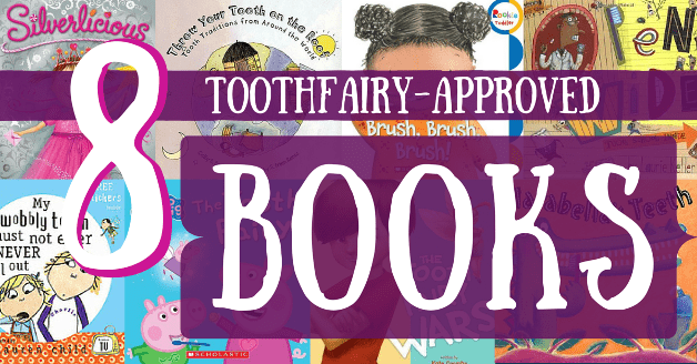 8 ToothFairy-Approved Books
